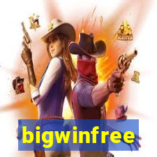 bigwinfree