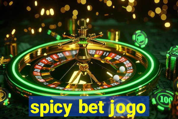 spicy bet jogo