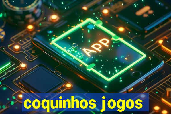 coquinhos jogos