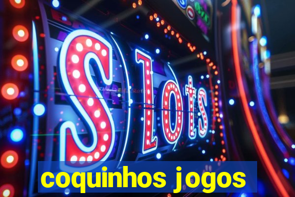 coquinhos jogos