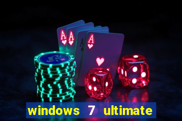 windows 7 ultimate 64 bits download