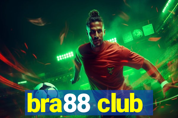 bra88 club