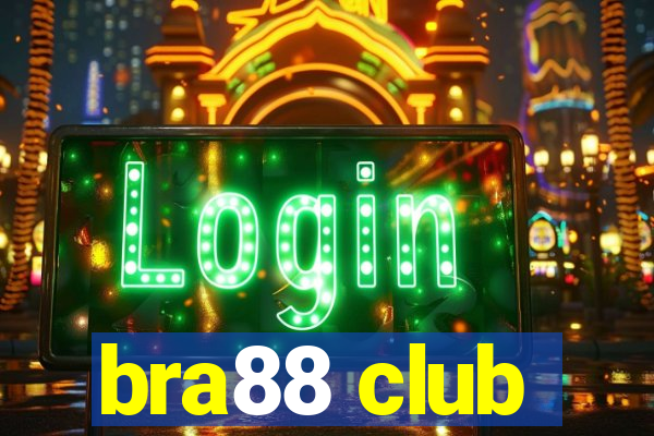 bra88 club