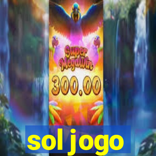 sol jogo