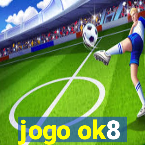 jogo ok8