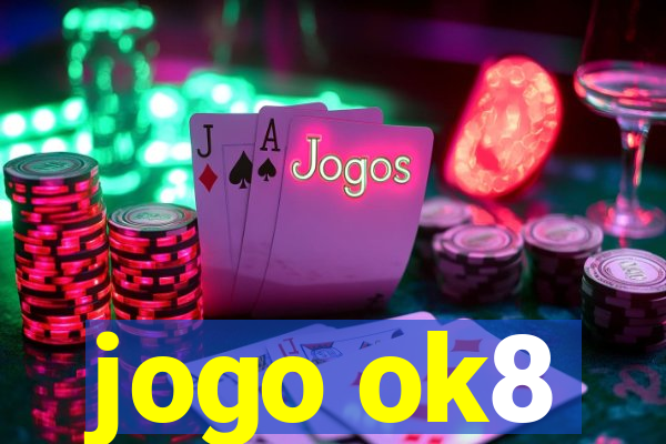 jogo ok8