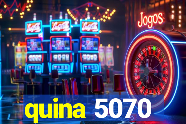 quina 5070