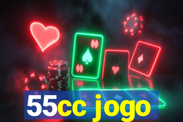 55cc jogo