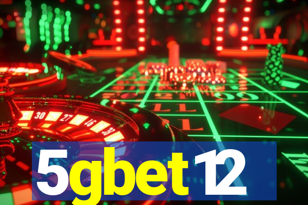 5gbet12