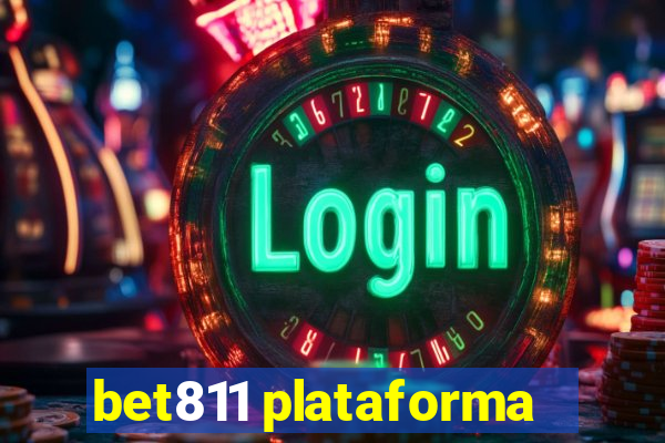 bet811 plataforma