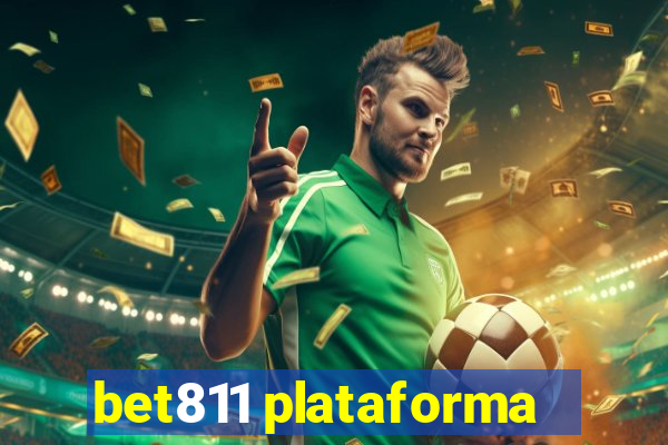 bet811 plataforma