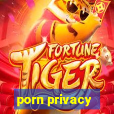 porn privacy