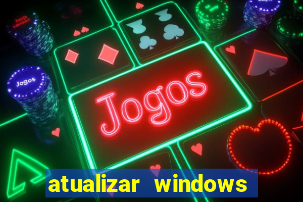 atualizar windows pelo cmd