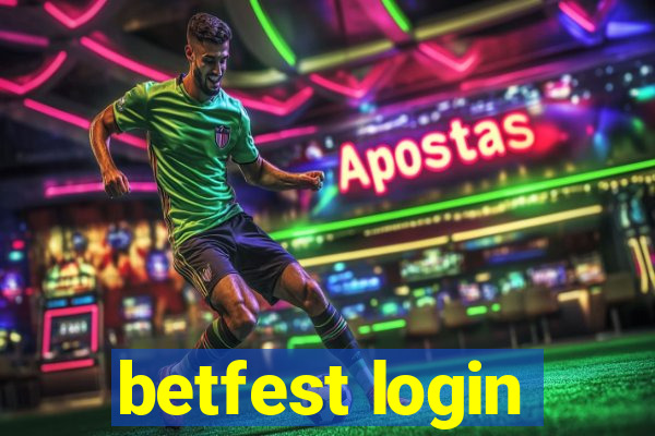 betfest login