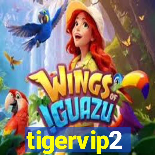 tigervip2