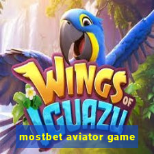 mostbet aviator game