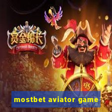 mostbet aviator game