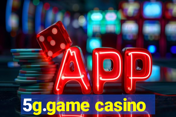 5g.game casino