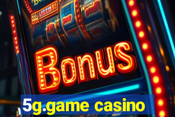 5g.game casino