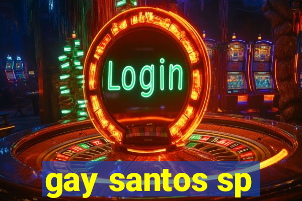 gay santos sp