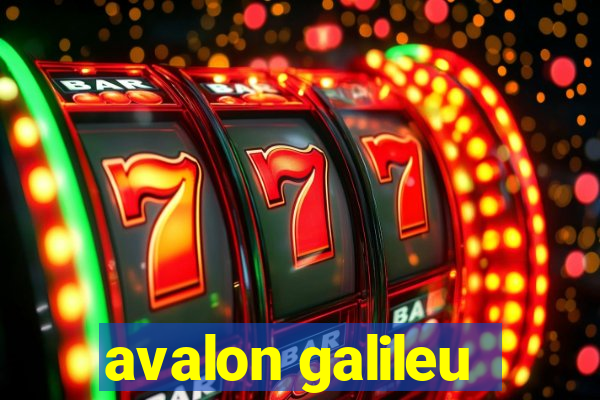 avalon galileu