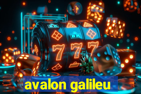 avalon galileu