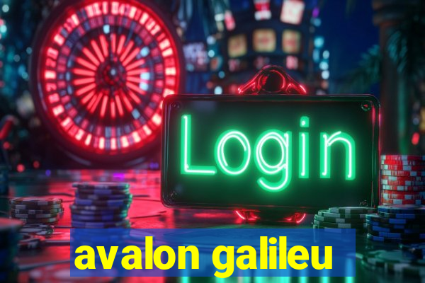 avalon galileu