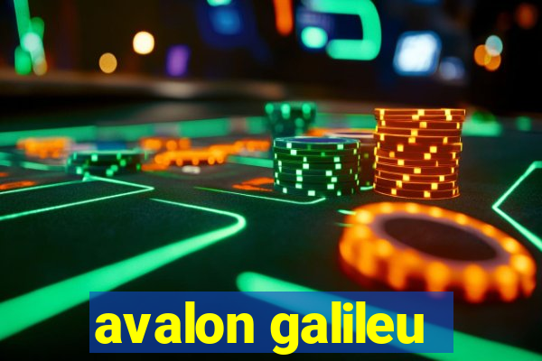 avalon galileu