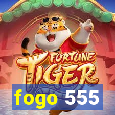 fogo 555