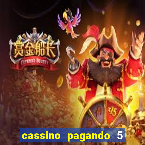 cassino pagando 5 reais no cadastro