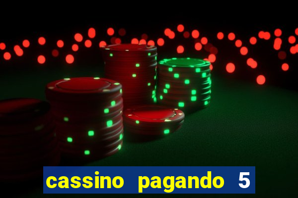 cassino pagando 5 reais no cadastro