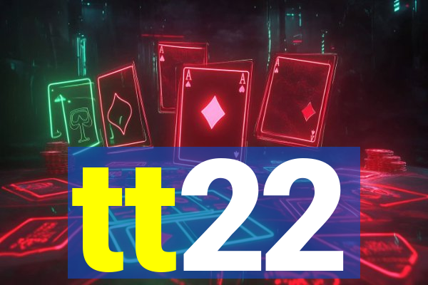 tt22