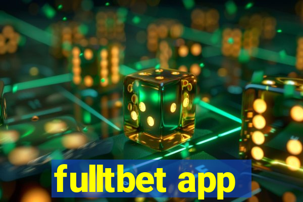 fulltbet app