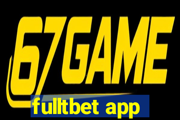 fulltbet app