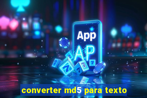 converter md5 para texto