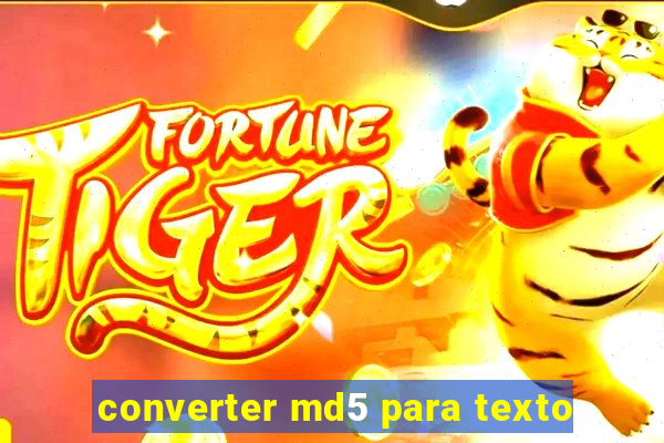 converter md5 para texto