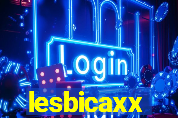 lesbicaxx