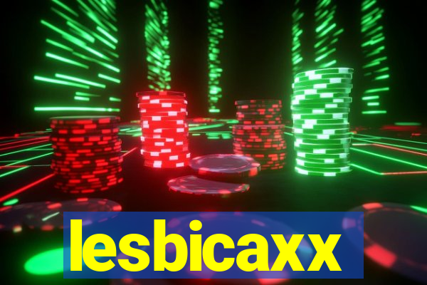 lesbicaxx