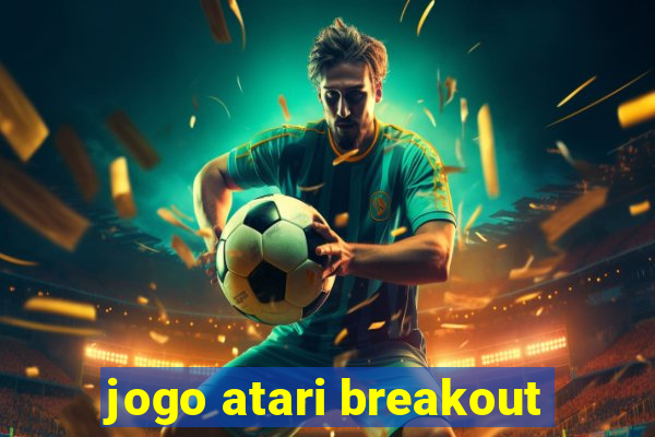 jogo atari breakout