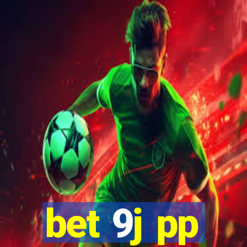 bet 9j pp