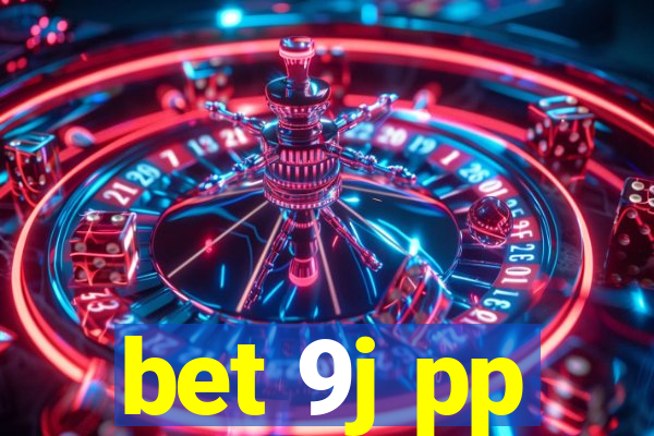 bet 9j pp