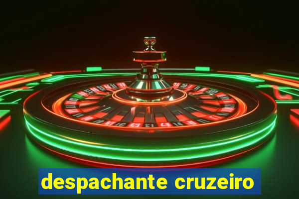 despachante cruzeiro