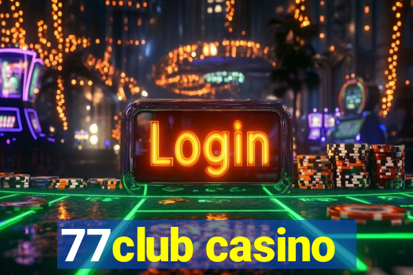 77club casino