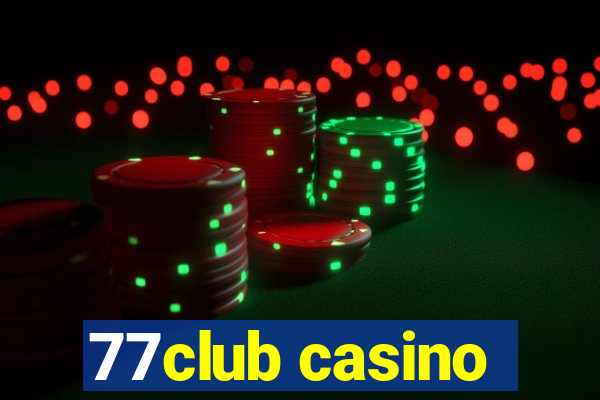 77club casino