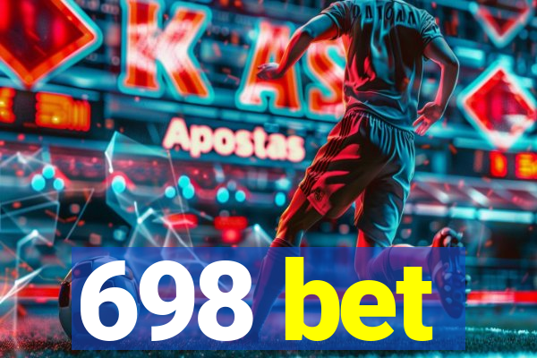 698 bet