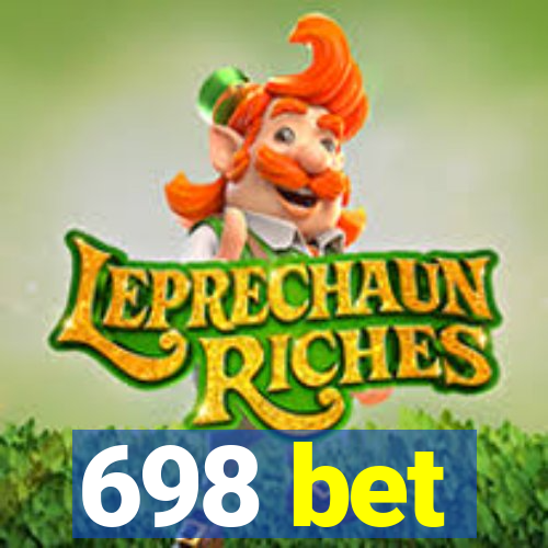 698 bet