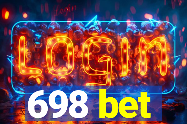 698 bet