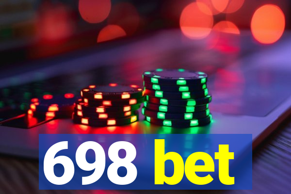 698 bet