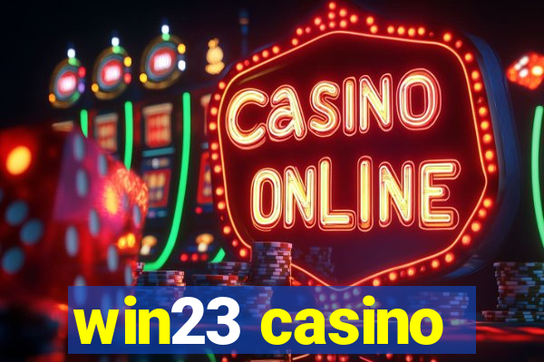 win23 casino