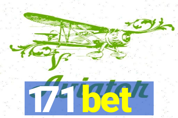 171 bet